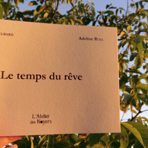 le temps du rêve