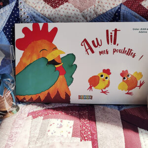 Au lit mes poulettes